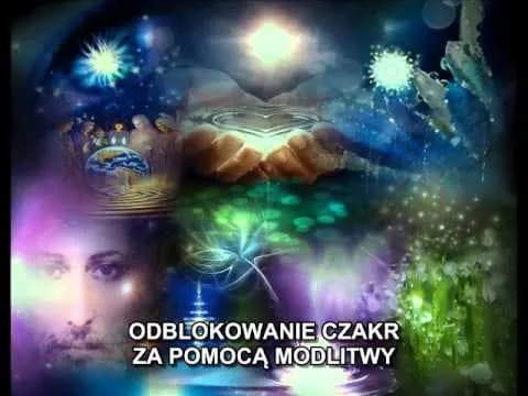 Jak odblokować czakry modlitwą i przywrócić równowagę energetyczną w ciele Jak odblokować czakry modlitwą i przywrócić równowagę energetyczną w ciele